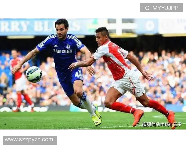 切尔西与阿森纳精彩对决回放全程回顾与分析 切尔西与阿森纳精彩对决回放全程回顾与分析